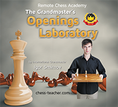 Reviews Chess Video Course "The Grandmaster's Openings Laboratory"